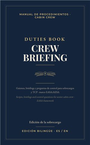 Crew Briefing — Duties Book