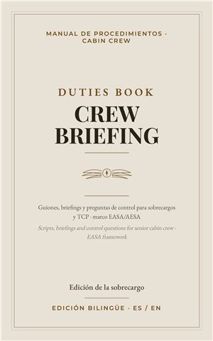 Crew Briefing — Duties Book